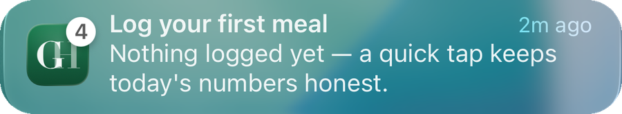 A Ginger lock-screen notification: Log your first meal — nothing logged yet, a quick tap keeps today's numbers honest.